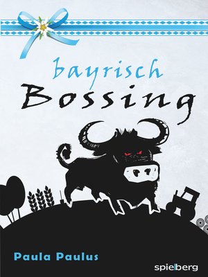 cover image of Bayrisch Bossing